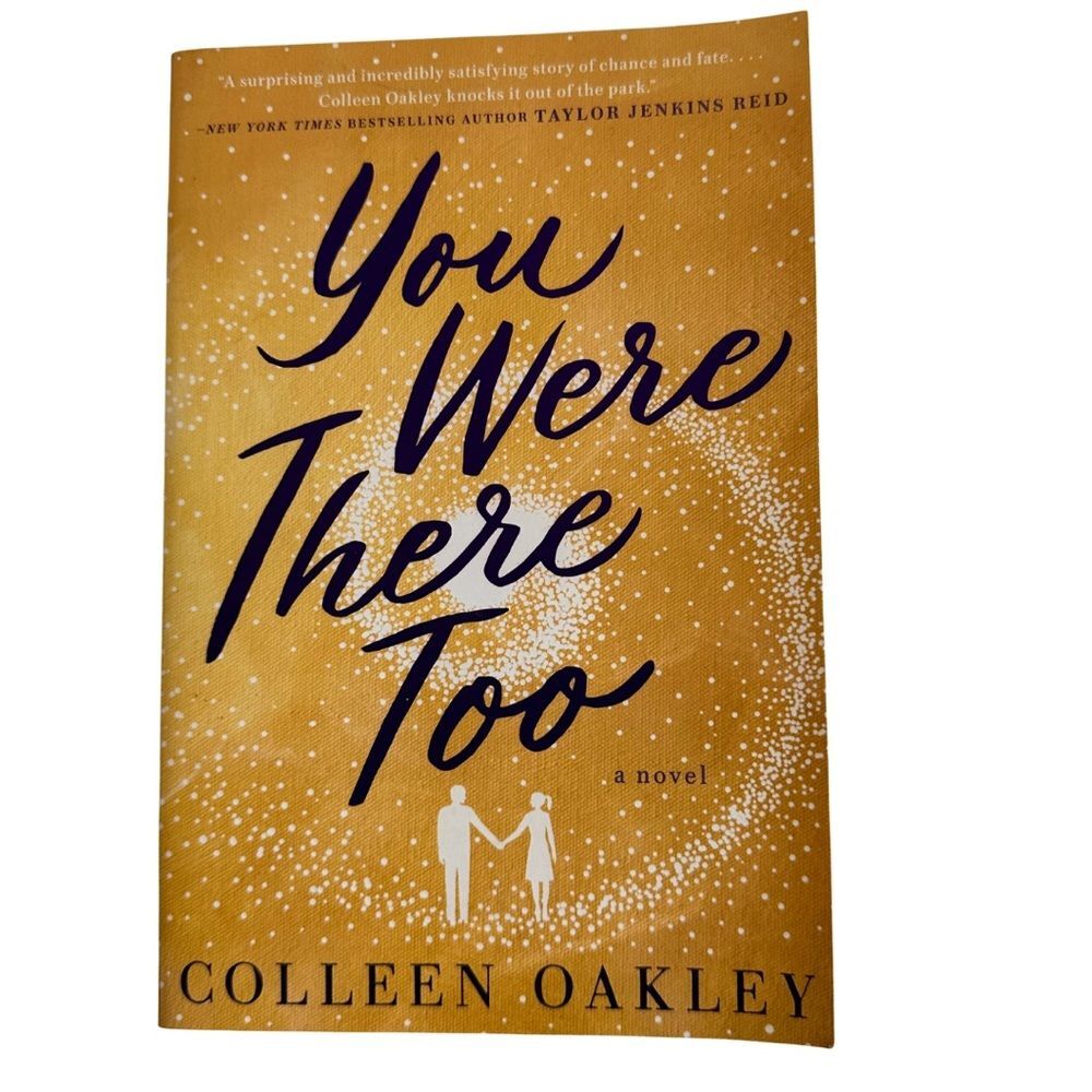 You Were There Too Nonfiction Book Love Story by Colleen Oakley Summer Read